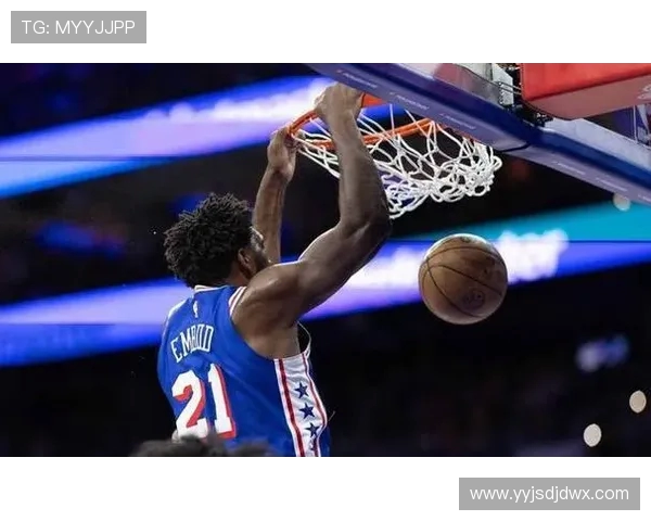 乔尔恩比德的篮球传奇之路与未来展望解析